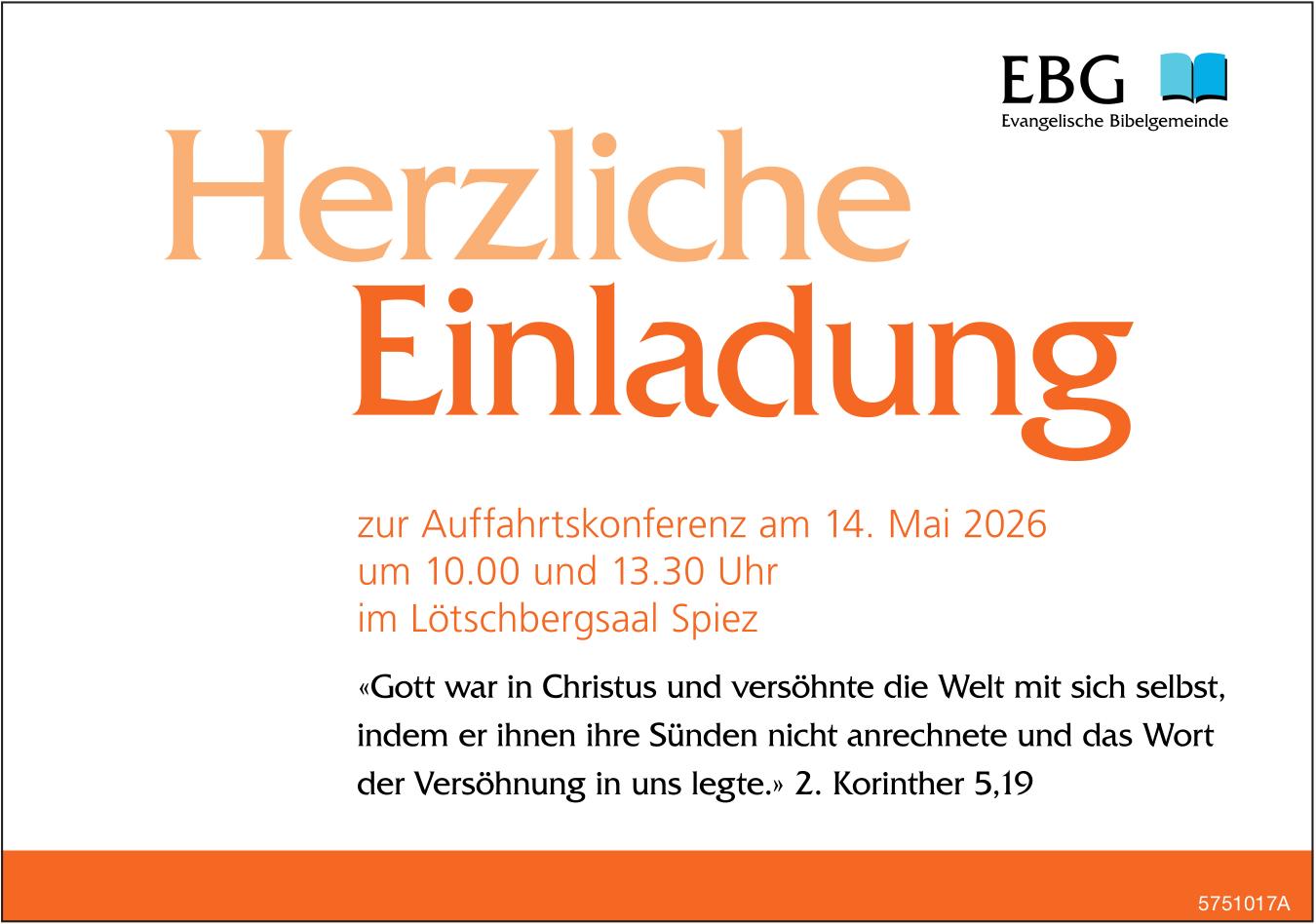 Herzliche Einladung zur Auffahrtskonferenz, 14. Mai, Lötschbergsaal Spiez