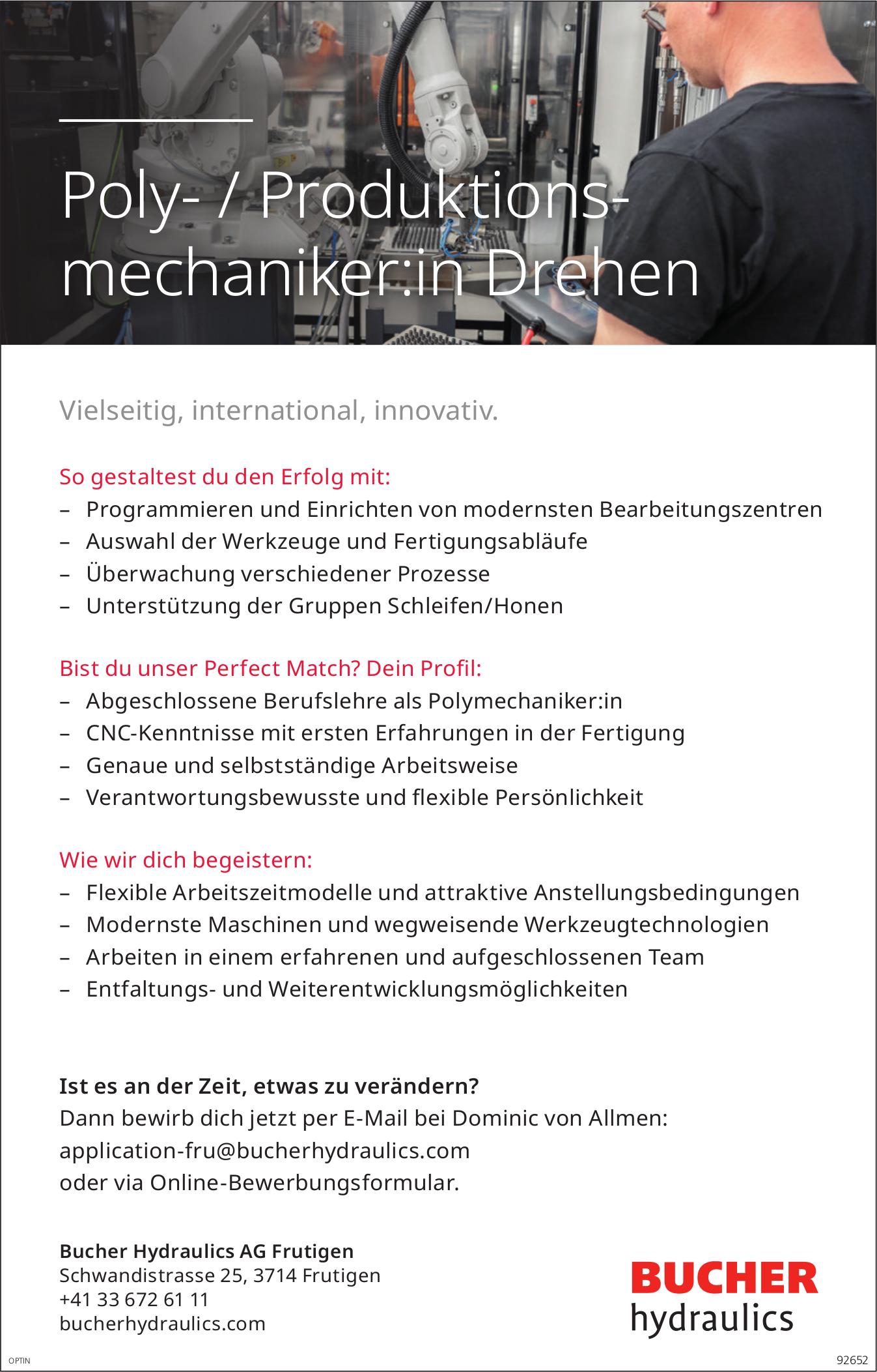 Poly- / Produktions- mechaniker:in Drehen, Bucher Hydraulics AG, Frutigen, gesucht