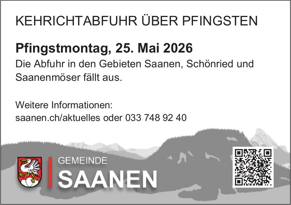 Lokale Gemeinschaft, GEMEINDE SAANEN, KEHRICHTABFUHR ÜBER PFINGSTEN