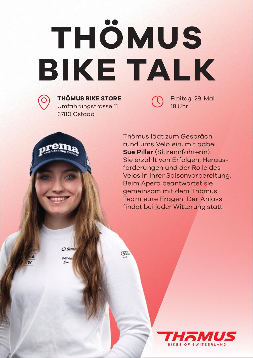 Thömus Bike Talk, 29. Mai, Thömus Bike Store, Gstaad