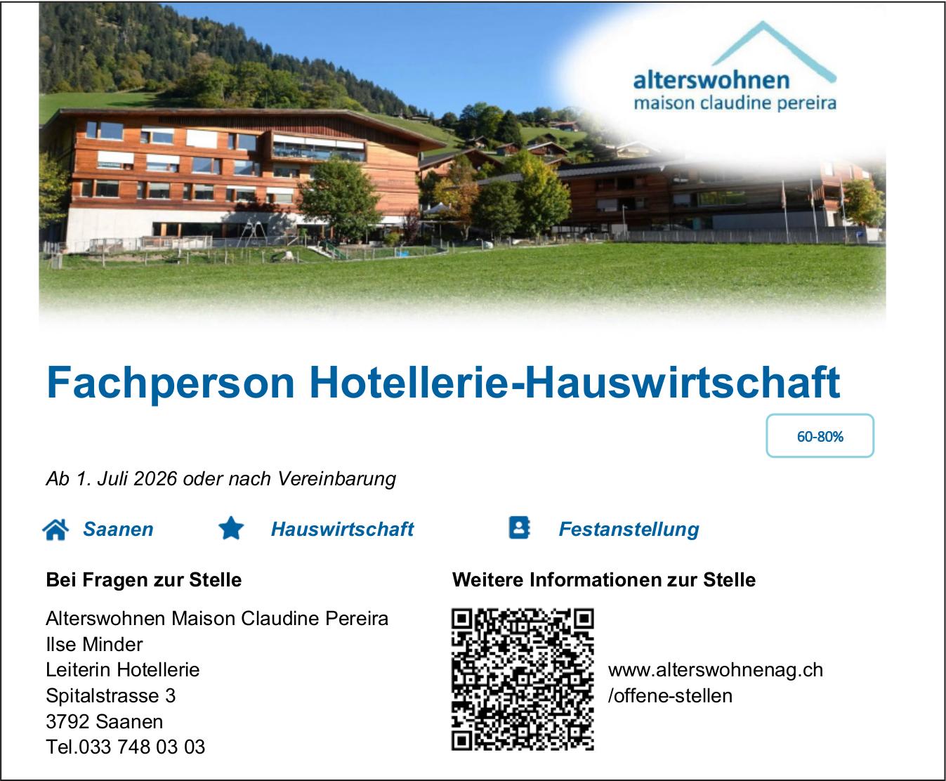 Fachperson Hotellerie-Hauswirtschaft, Alterswohnen Maison Claudine Pereira, Saanen, Gesucht