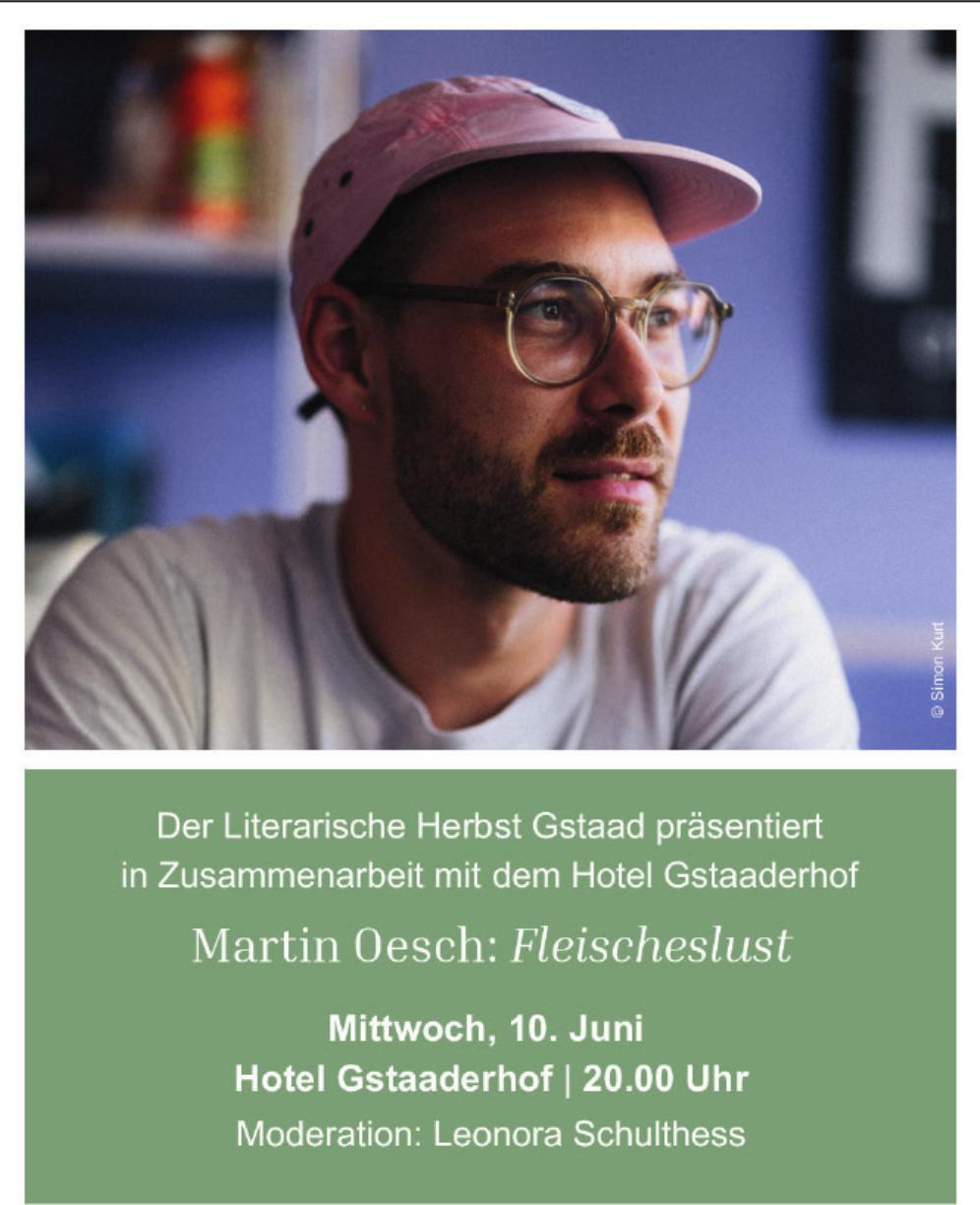 Martin Oesch – Fleischeslust, 10. Juni, Hotel Gstaaderhof