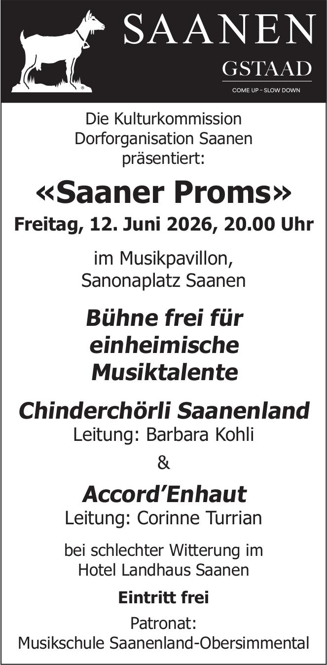 Saaner Proms, 12. Juni, Musikpavillon, Sanonaplatz Saanen