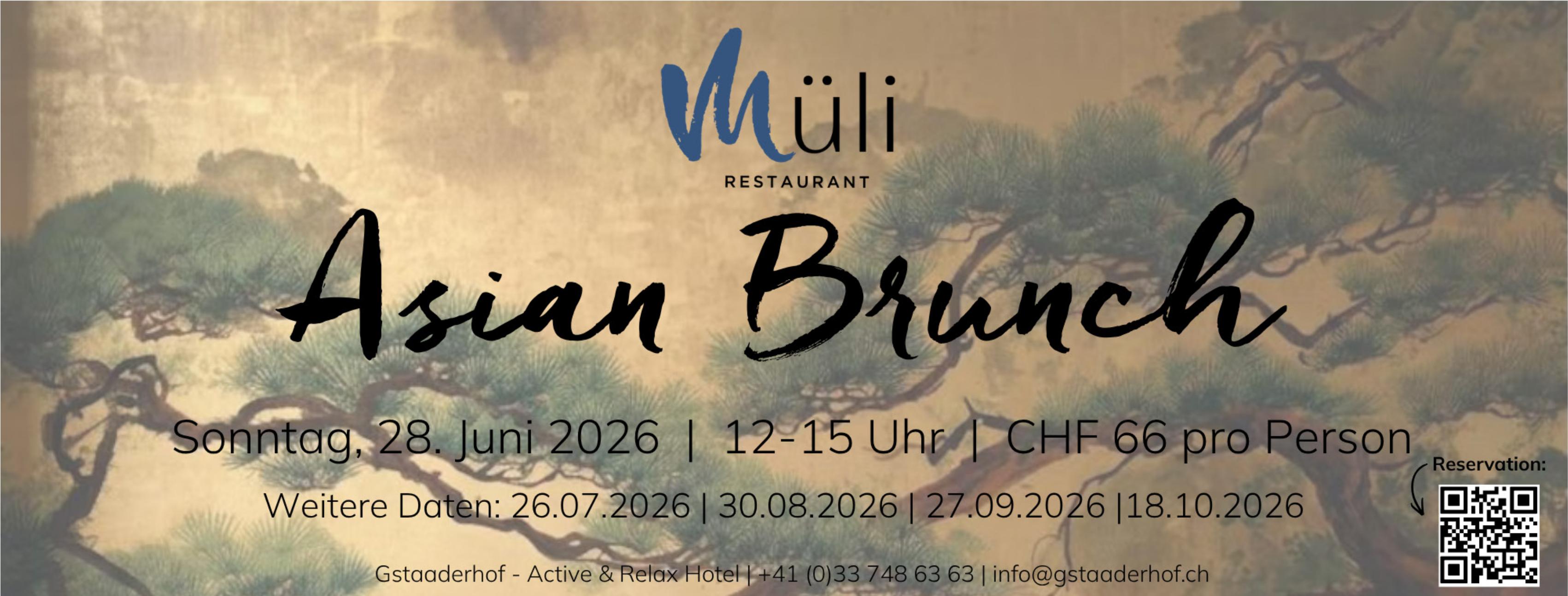 Asian Brunch, 28. Juni - 18. Oktober, Restaurant Müli