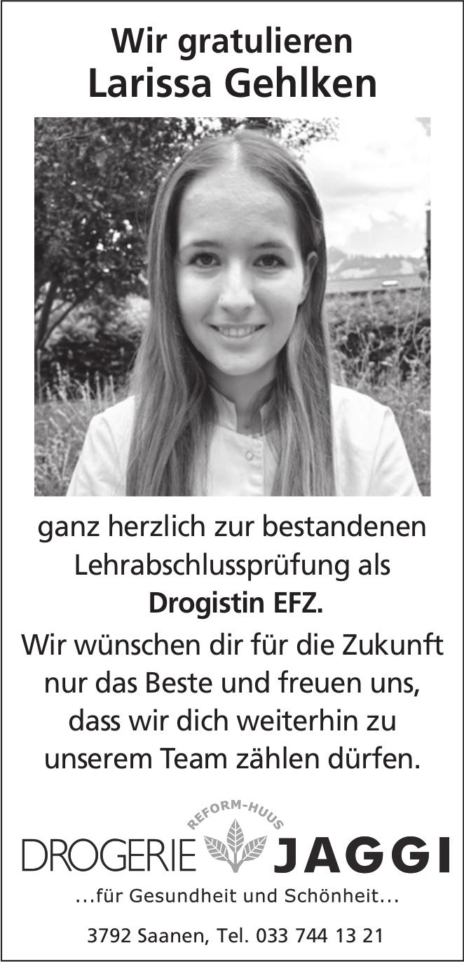 Drogerie Jaggi, Saanen - Wir gratulieren Larissa Gehlken