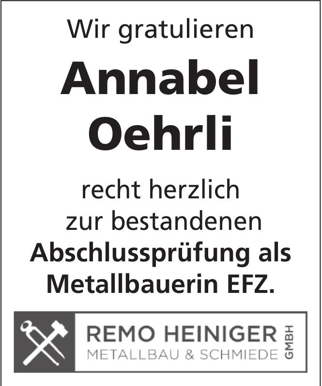 REMO HEINIGER METALLBAU & SCHMIEDE GMBH, Wir gratulieren Annabel Oehrli