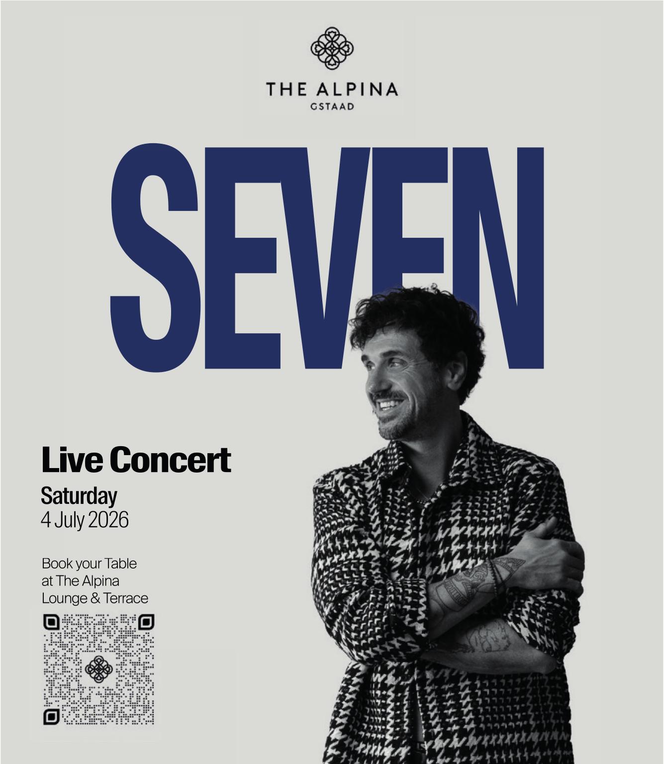SEVEN – Live Concert, 4. Juli, The Alpina Lounge & Terrace
