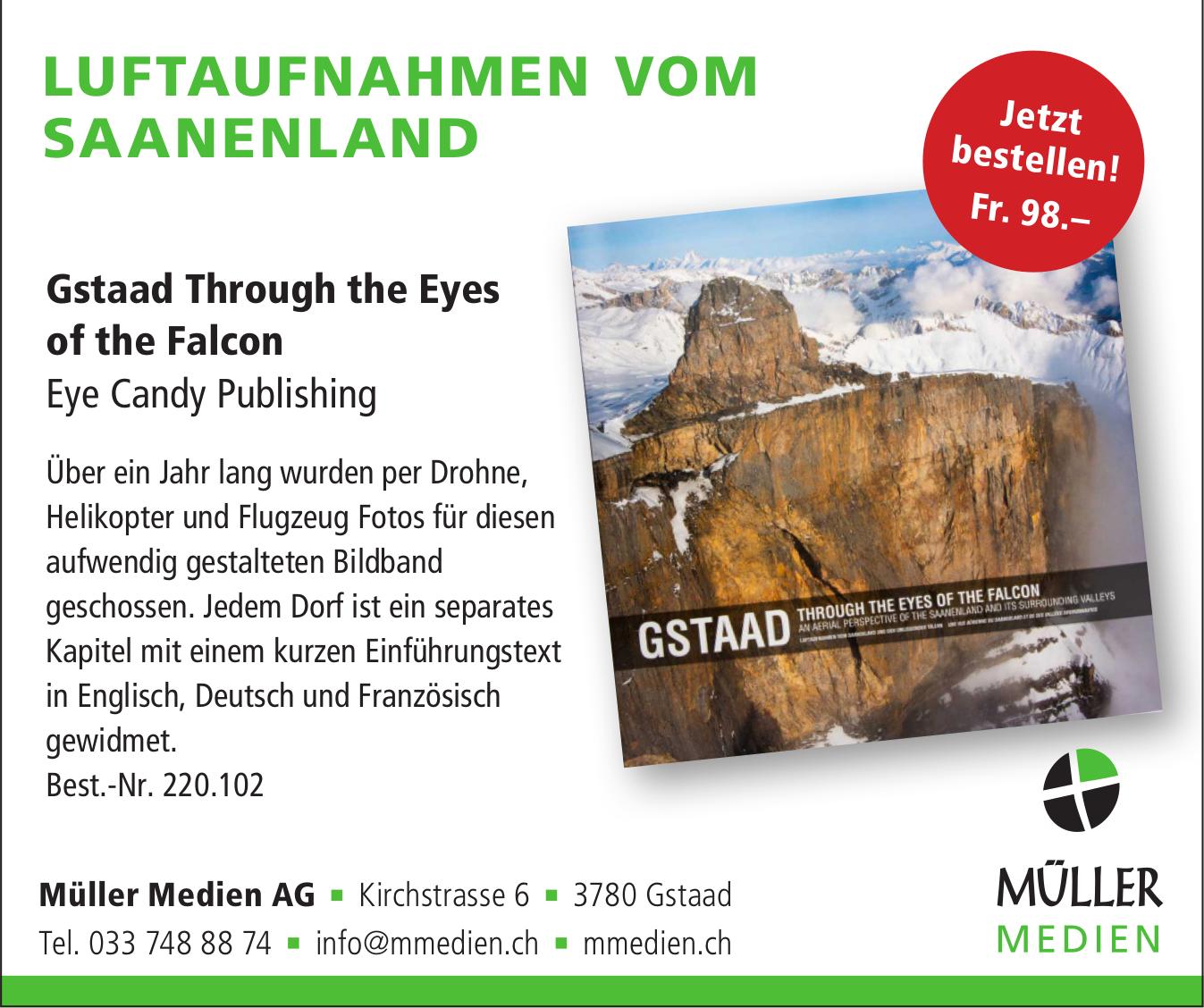 Müller Medien AG, Gstaad - Gstaad through the Eyes of the Falcon