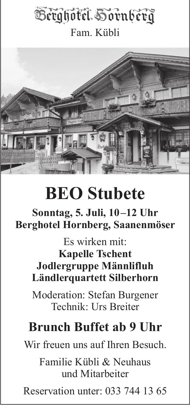 BEO Stubete, 5. Juli, Berghotel Hornberg