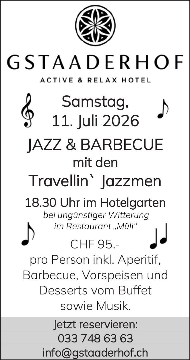 JAZZ & BARBECUE – Travellin` Jazzmen, 11. Juli