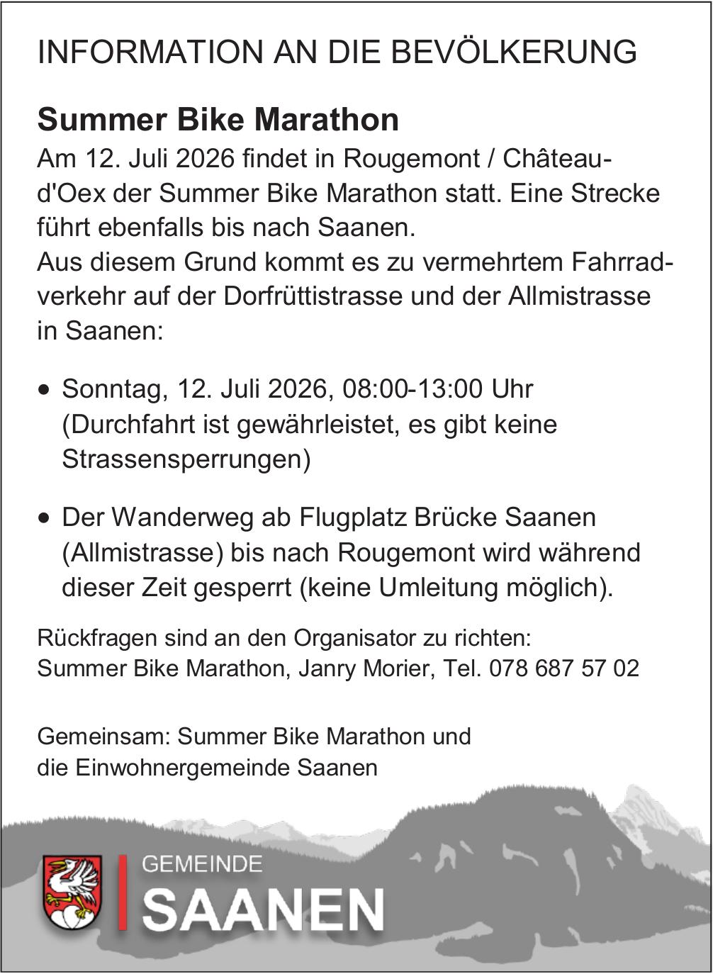 Verkehrsmassnahmen/ unterhaltsarbeiten, Gemeinde Saanen, Summer Bike Marathon