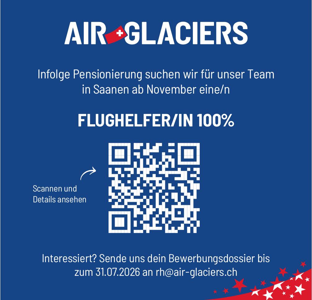 FLUGHELFER/IN 100%, AIR GLACIERS, Gesucht