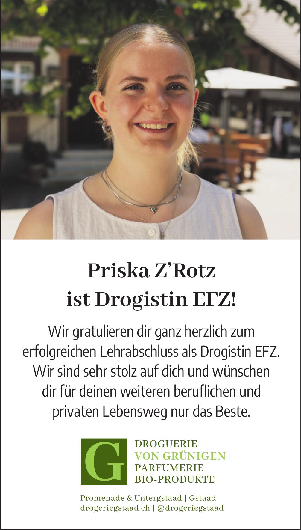 DROGUERIE VON GRÜNIGEN, Gstaad - Priska Z'Rotz ist Drogistin EFZ!