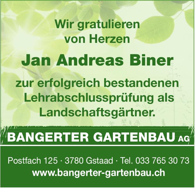 BANGERTER GARTENBAU AG, Gstaad - Wir gratulieren von Herzen Jan Andreas Biner zur erfolgreich bestandenen Lehrabschlussprüfung