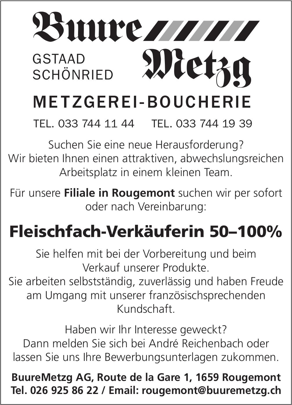Fleischfach-Verkäuferin 50–100%, BuureMetzg AG, Rougemont, Gesucht