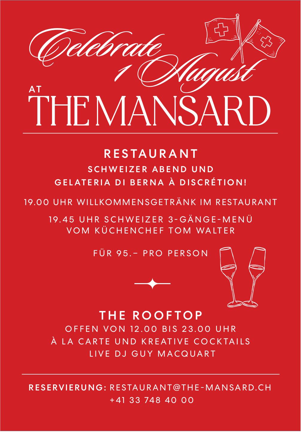 Celebrate 1 August, The Mansard