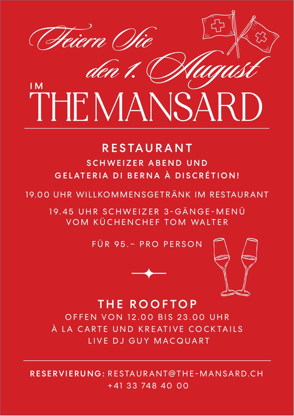 Feiern Sie den 1. August im THE MANSARD