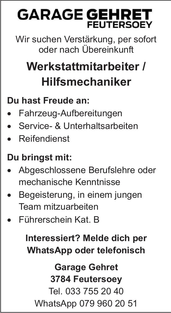 Werkstattmitarbeiter / Hilfsmechaniker, Garage Gehret, Feutersoey, Gesucht