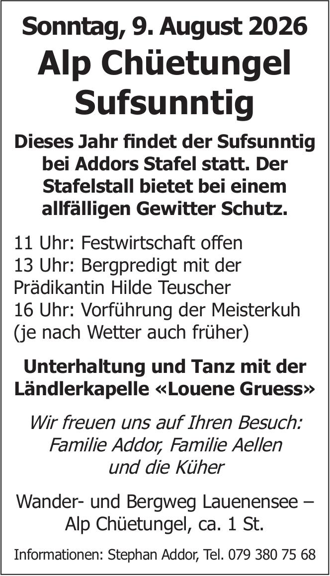 Alp Chüetungel Sufsunntig, 9. August