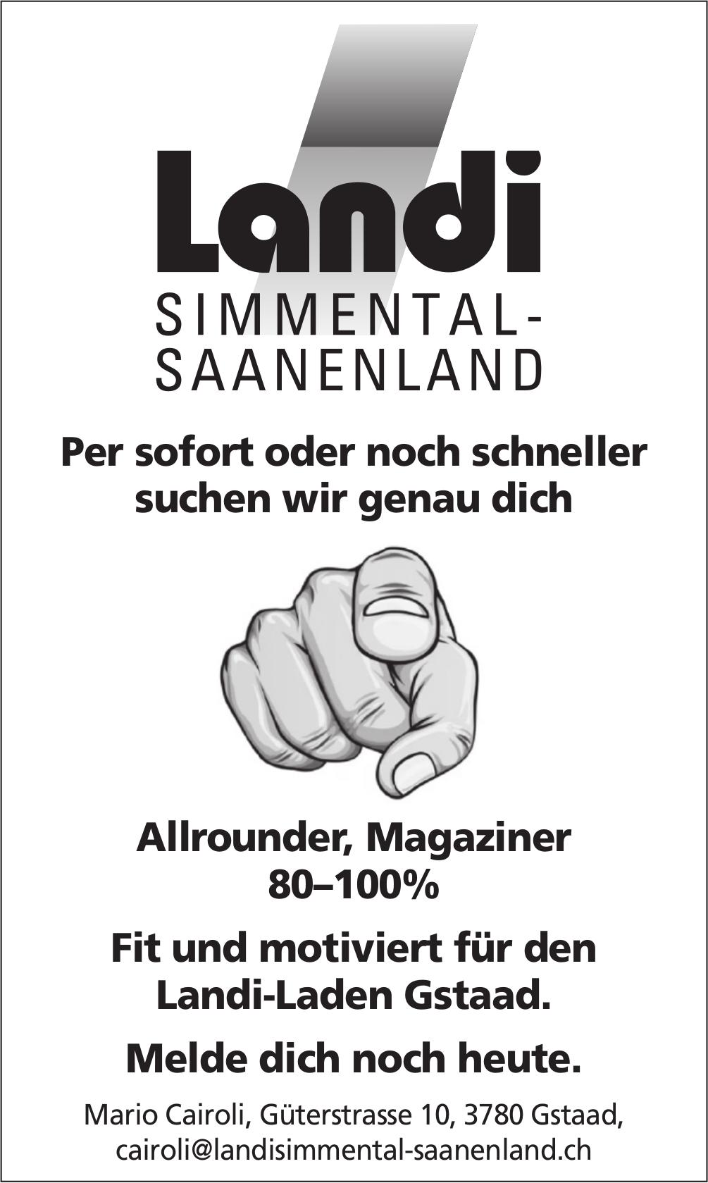 Allrounder, Magaziner 80–100%, Landi Simmental-Saanenland, Gstaad, Gesucht