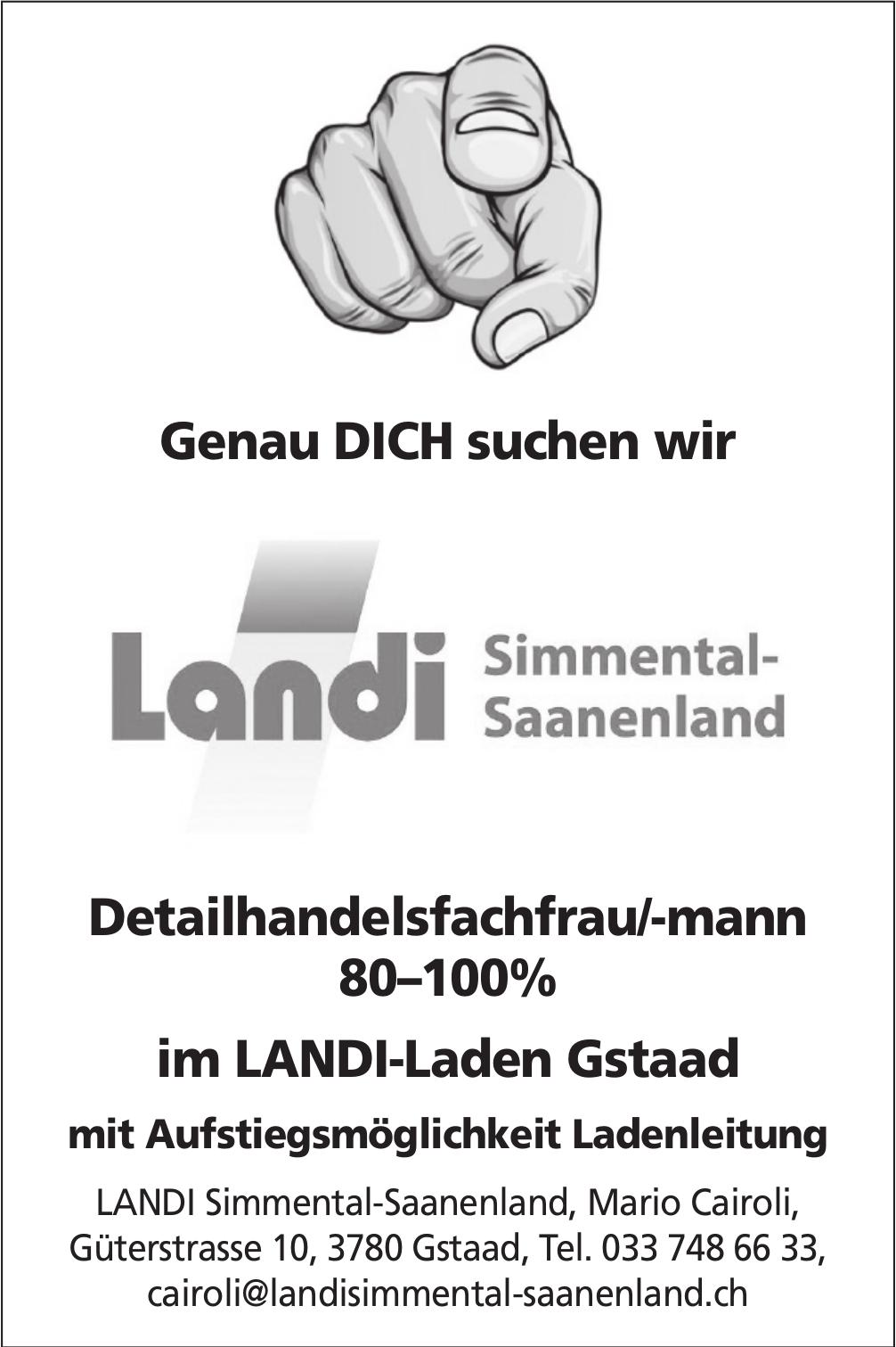 Detailhandelsfachfrau/-mann 80–100%, LANDI Simmental-Saanenland, Gstaad, Gesucht