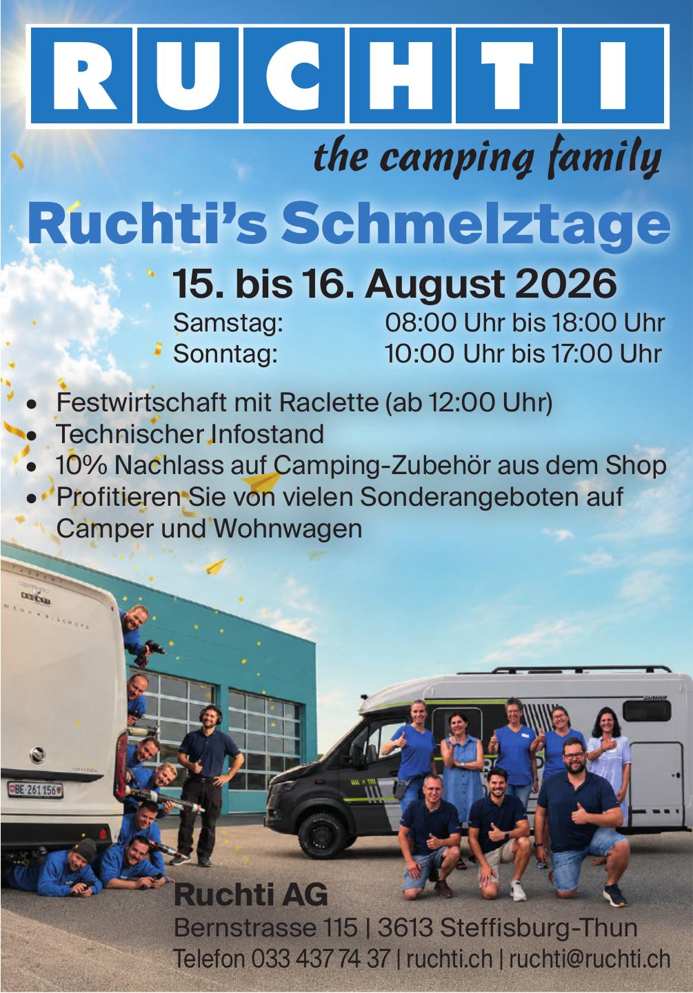 Ruchti’s Schmelztage, 15. - 16. August, Ruchti AG, Steffisburg-Thun