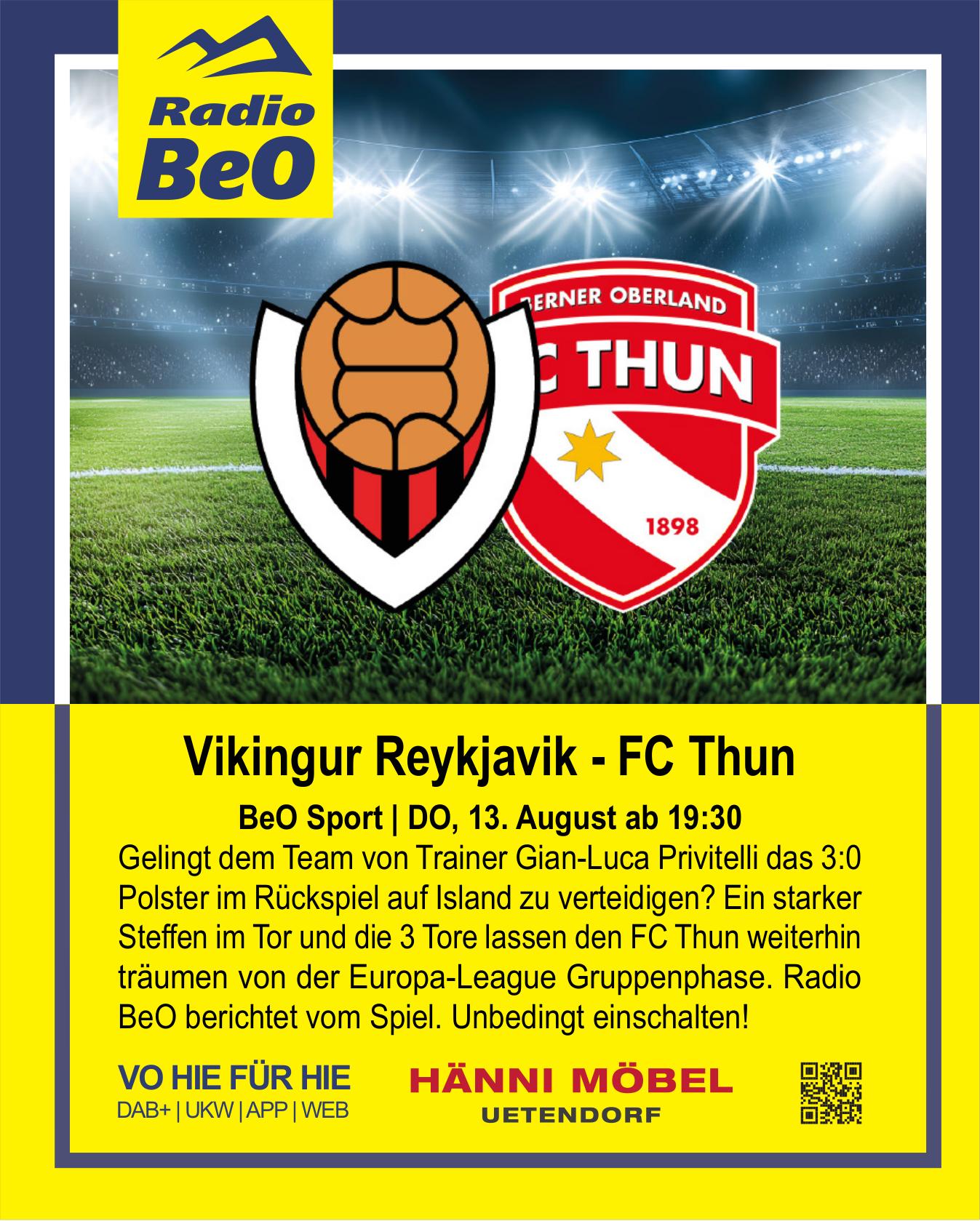 Radio BeO, Vikingur Reykjavik - FC Thun