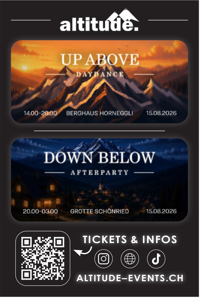 UP ABOVE – DAYDANCE | DOWN BELOW - AFTERPARTY, 15. August, BERGHAUS HORNEGLI