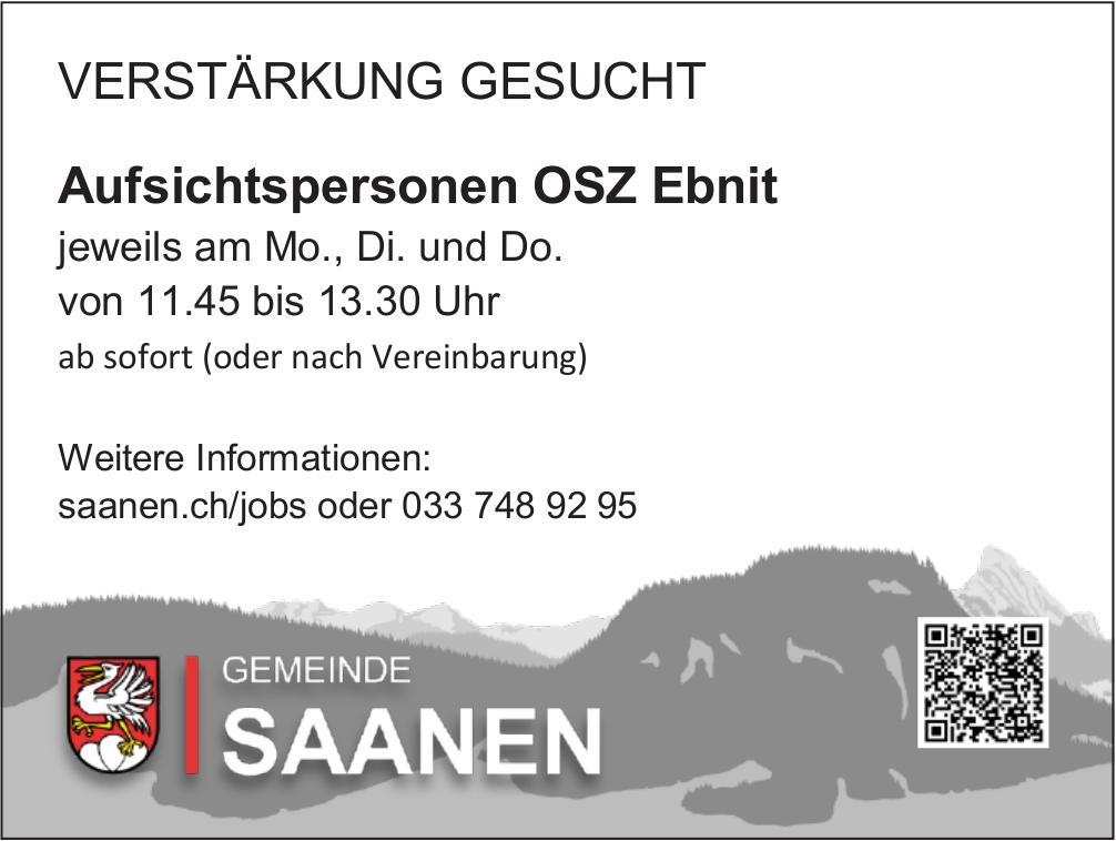 Aufsichtspersonen OSZ Ebnit, GEMEINDE SAANEN, Gesucht