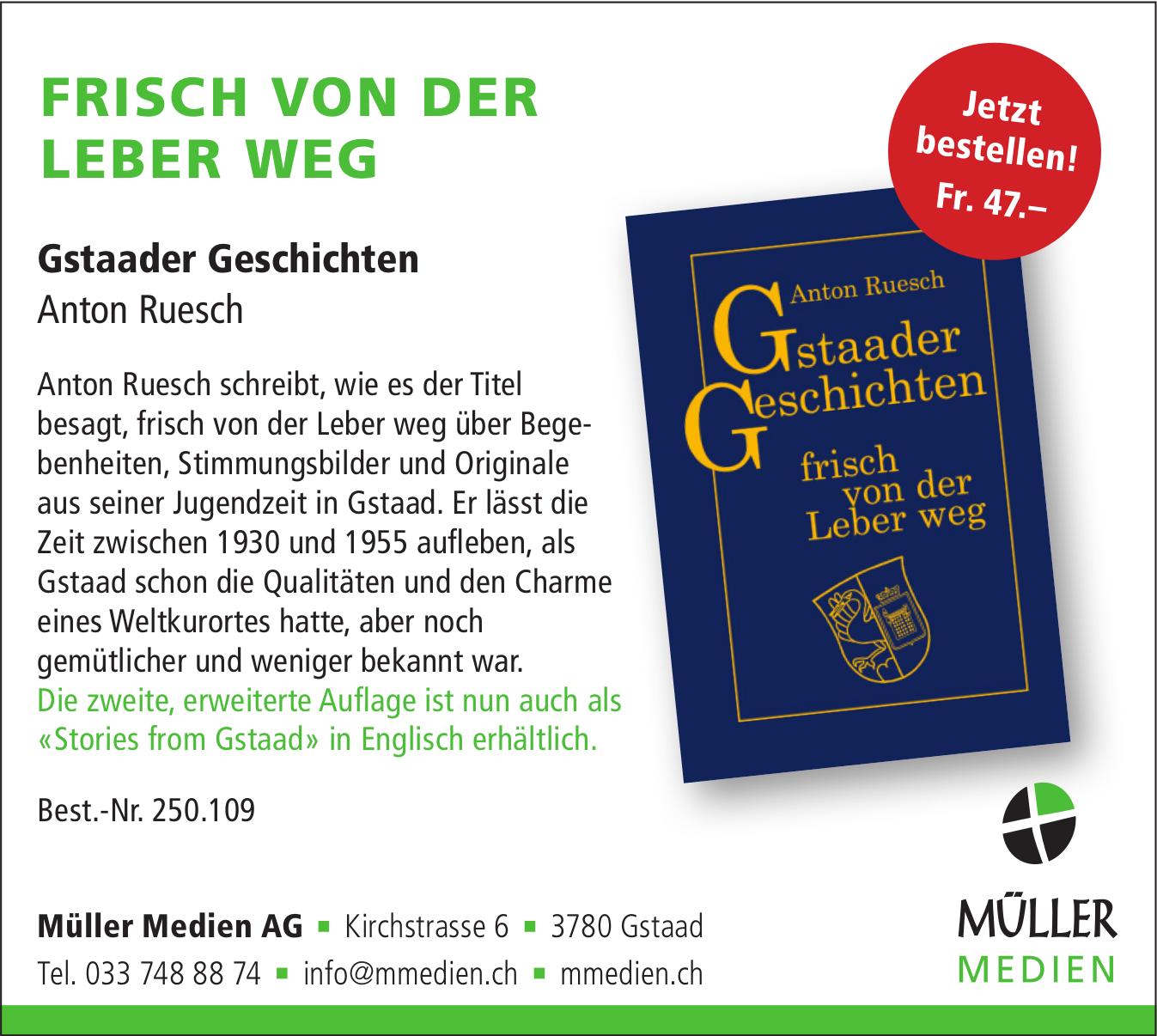 Müller Medien AG, Gstaad - FRISCH VON DER LEBER WEG