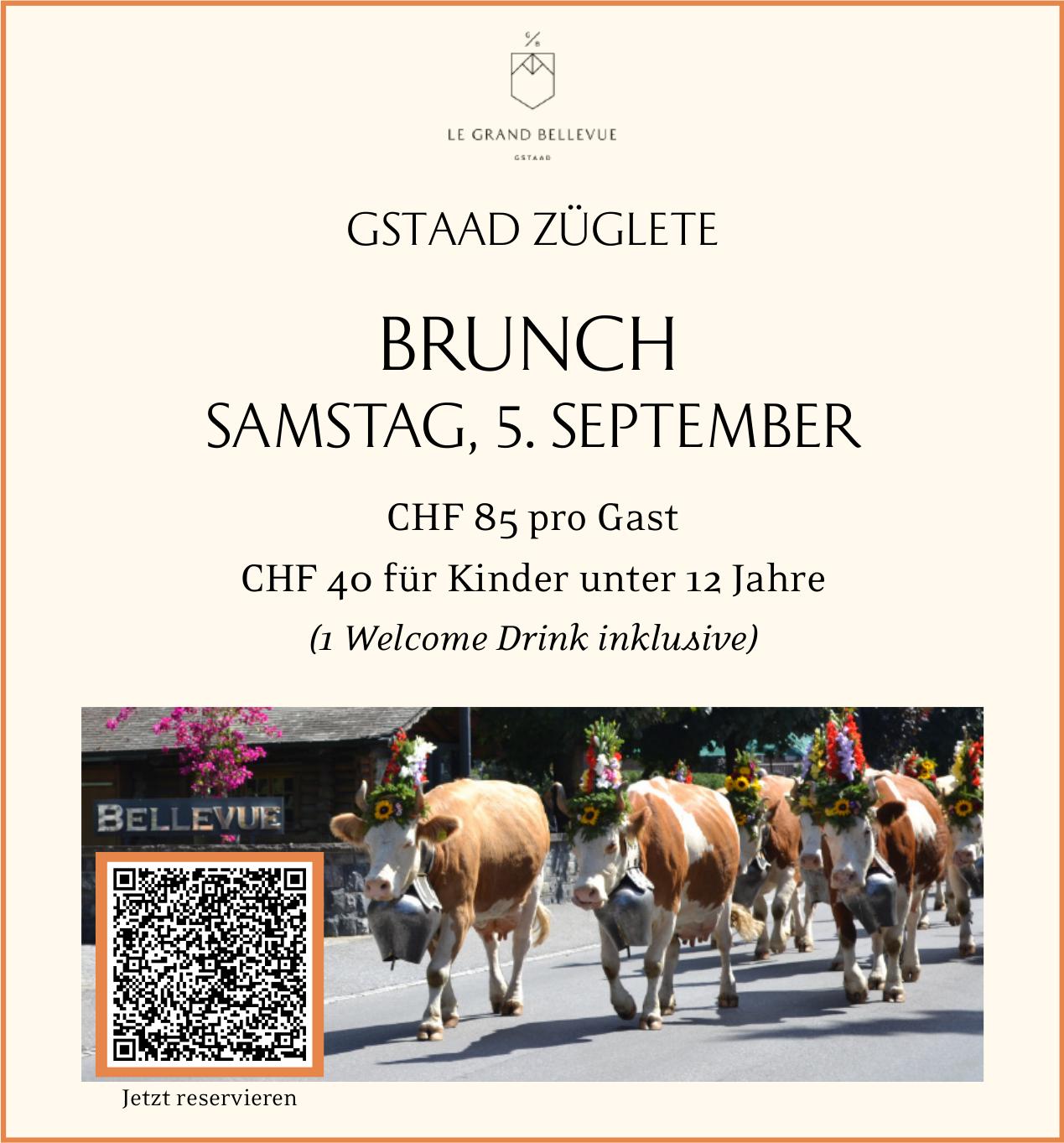 Gstaad Züglete – Brunch, 5. September