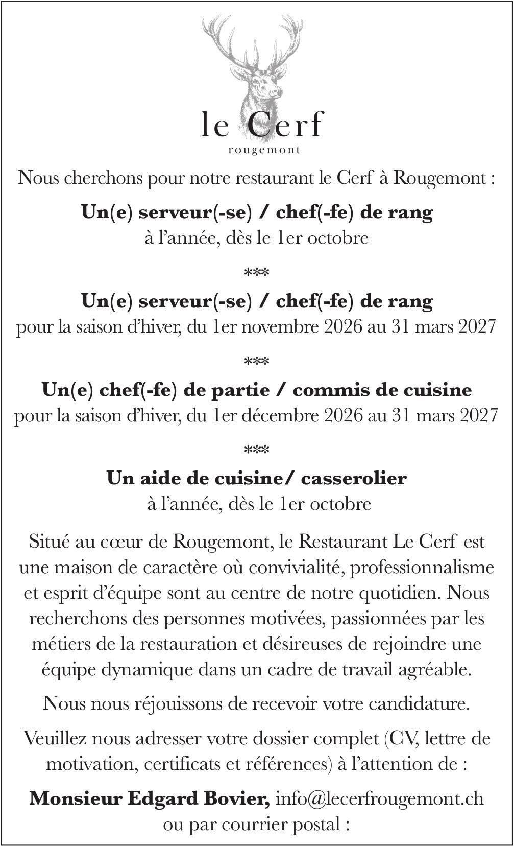 Un(e) serveur(-se)/chef(-fe) de rang, le Cerf, Rougemont, Gesucht