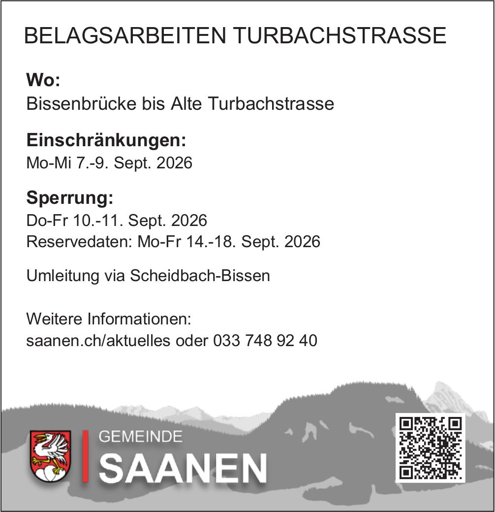Verkehrsmaßnahmen / Wartungsarbeiten, GEMEINDE SAANEN, BELAGSARBEITEN TURBACHSTRASSE