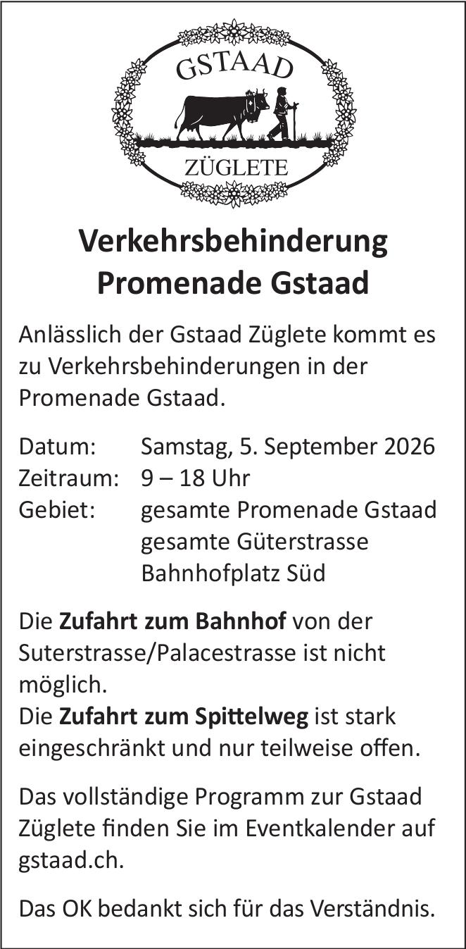 Verkehrsmaßnahmen / Wartungsarbeiten, Verkehrsbehinderung Promenade Gstaad