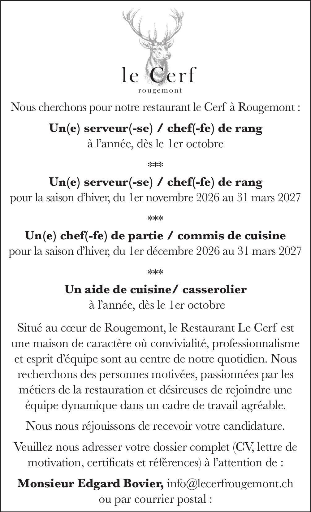 Un(e) serveur(-se) / chef(-fe) de rang, le Cerf, Rougemont, gesucht