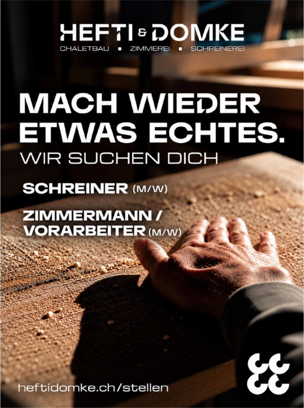 SCHREINER (M/W), HEFTI & DOMKE, Gesucht