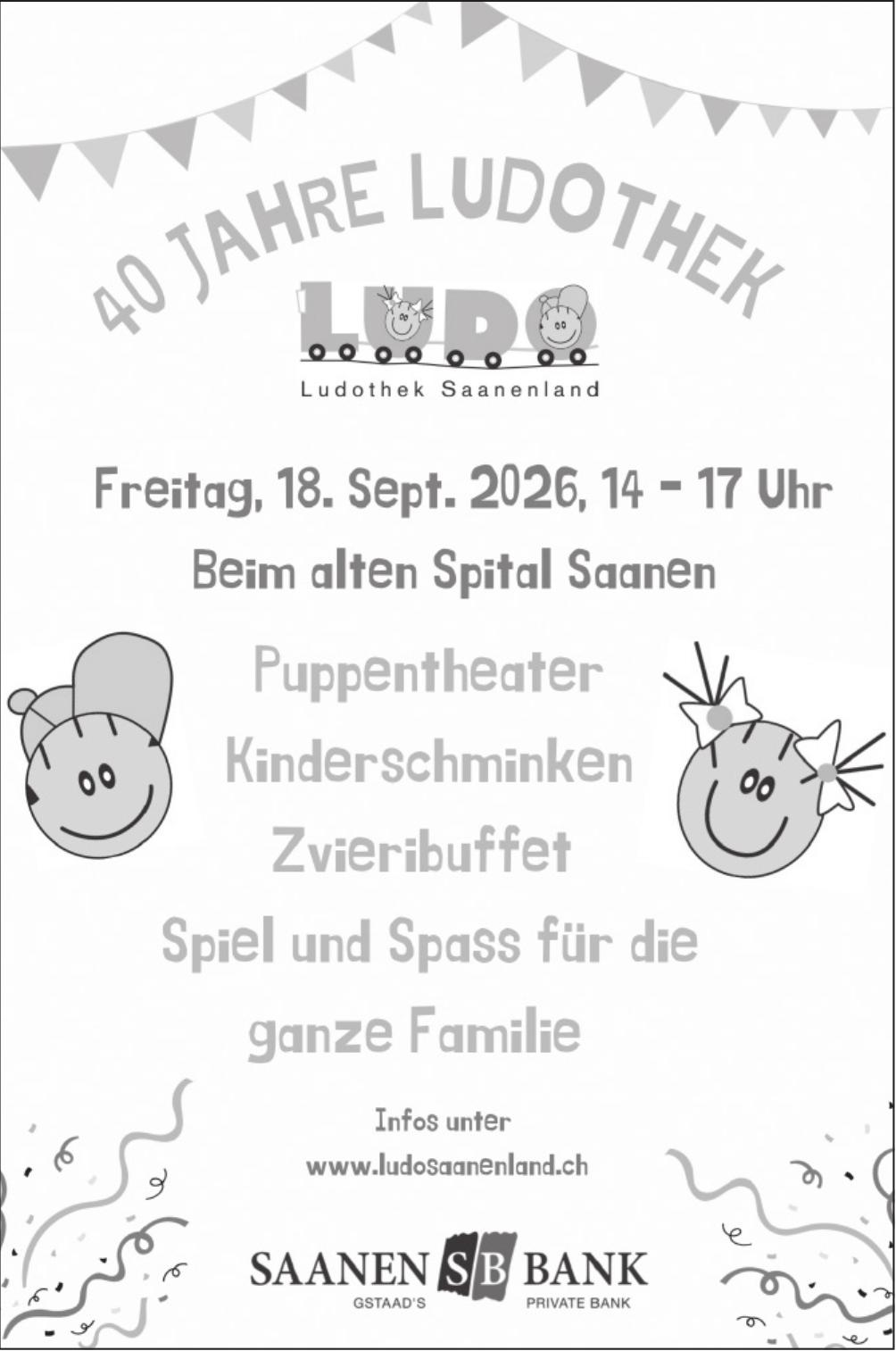 40 JAHRE LUDOTHEK, 18. September, Beim alten Spital Saanen