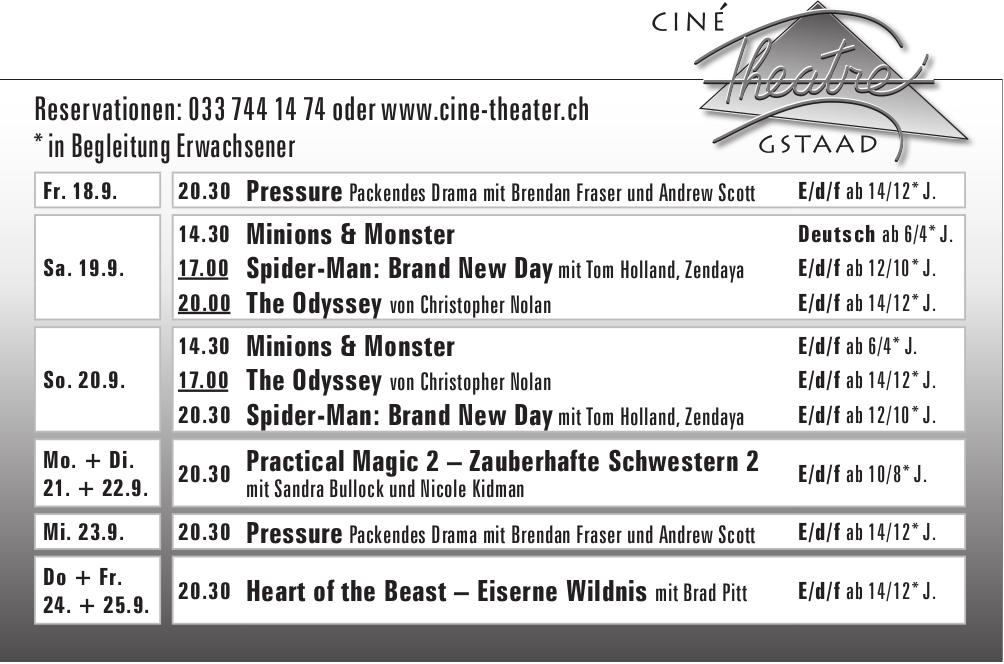 Ciné Theatre Gstaad, 18. - 25. September, Ciné Theatre Gstaad