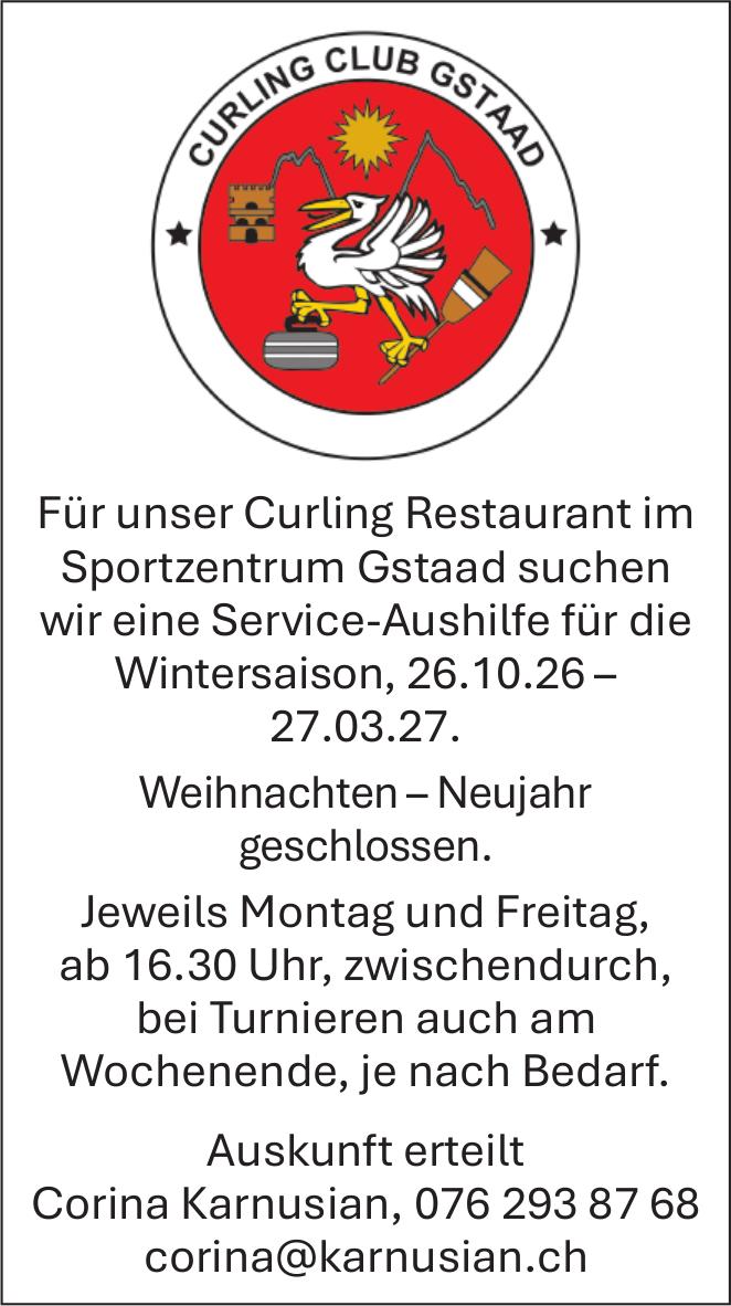 Service-Aushilfe für die Wintersaison, Curling Club Gstaad, Gesucht