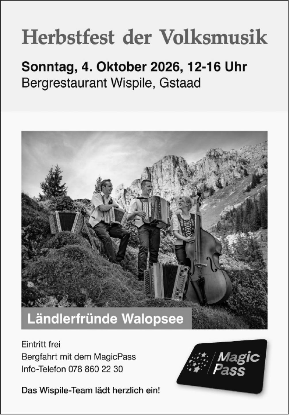 Herbstfest der Volksmusik, 4. Oktober, Bergrestaurant Wispile, Gstaad