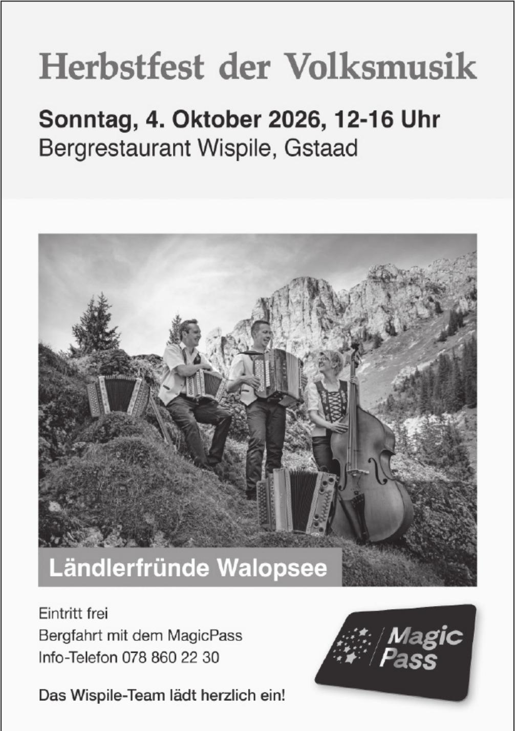 Herbstfest der Volksmusik, 4. Oktober, Bergrestaurant Wispile, Gstaad