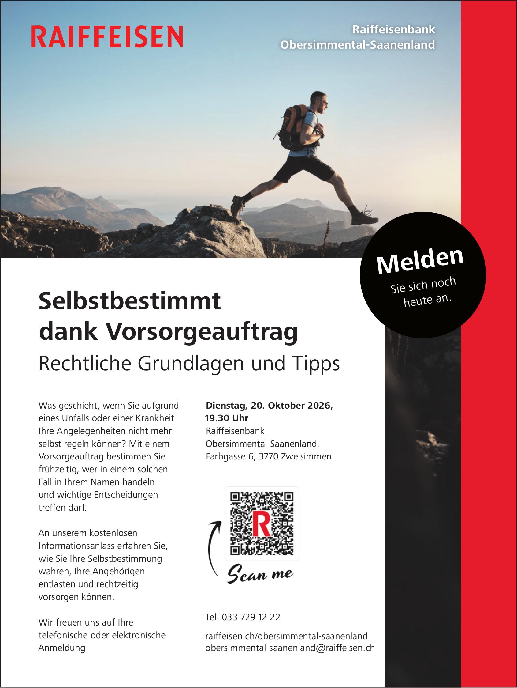 Selbstbestimmt dank Vorsorgeauftrag, 20. Oktober, Raiffeisenbank Obersimmental-Saanenland, Zweisimmen