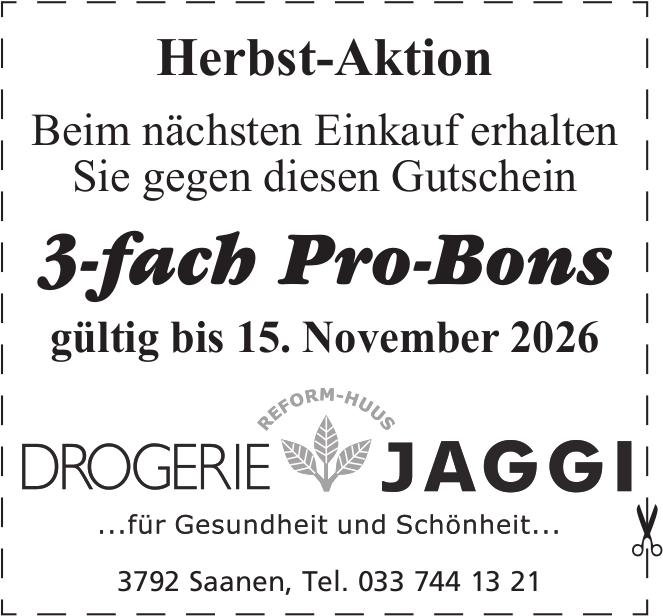 DROGERIE JAGGI, Saanen - 3-fach Pro-Bons