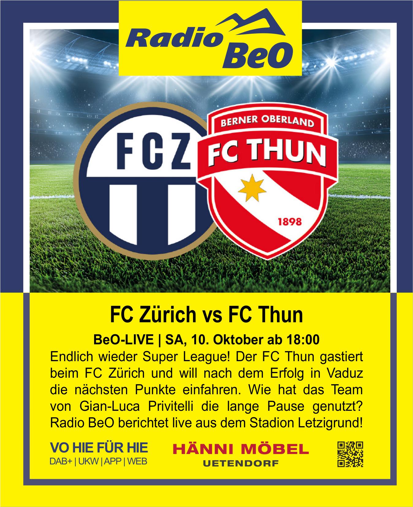 Radio BeO, FC Zürich vs FC Thun
