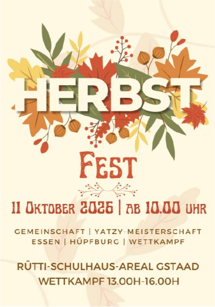 HERBST FEST, 11. Oktober, Rütti-Schulhaus-Areal Gstaad