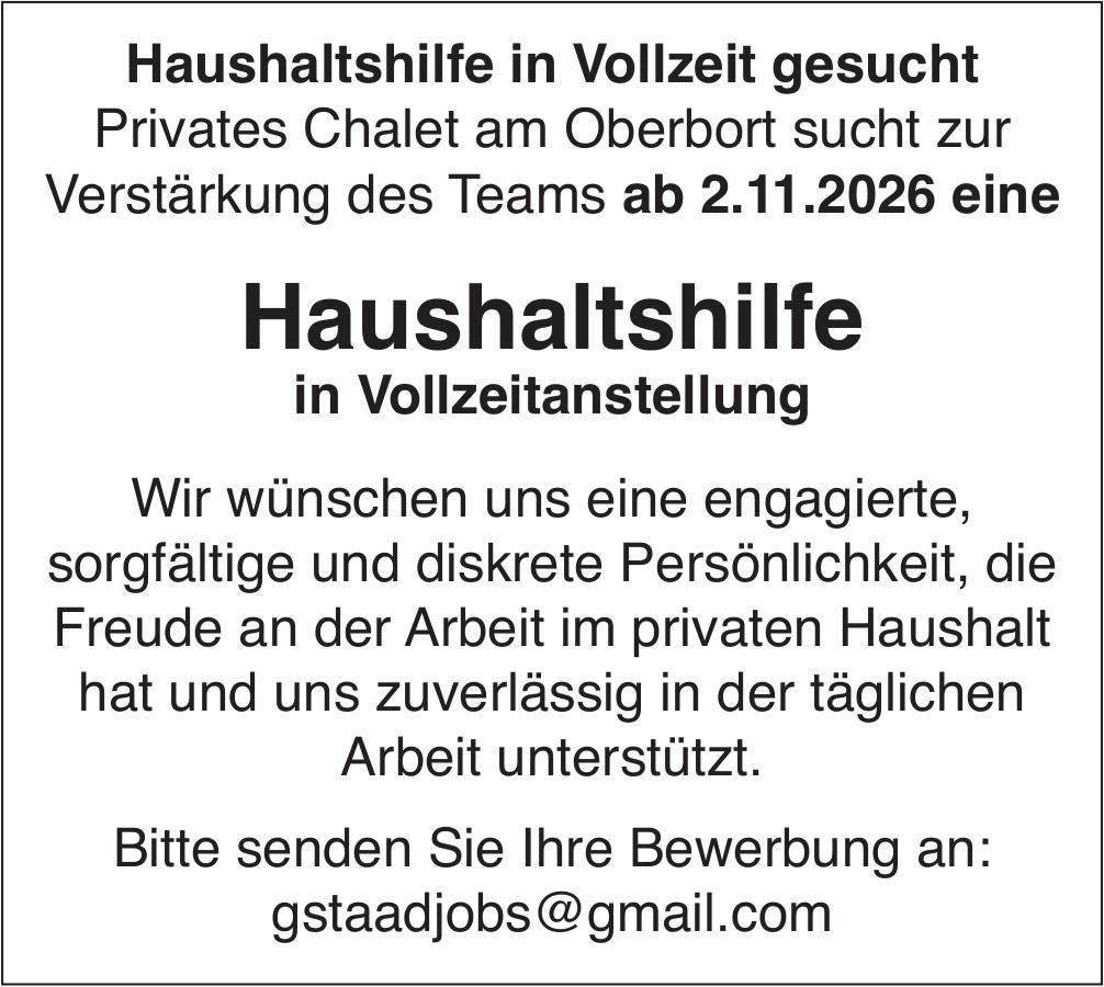 Haushaltshilfe in Vollzeitanstellung, Gesucht