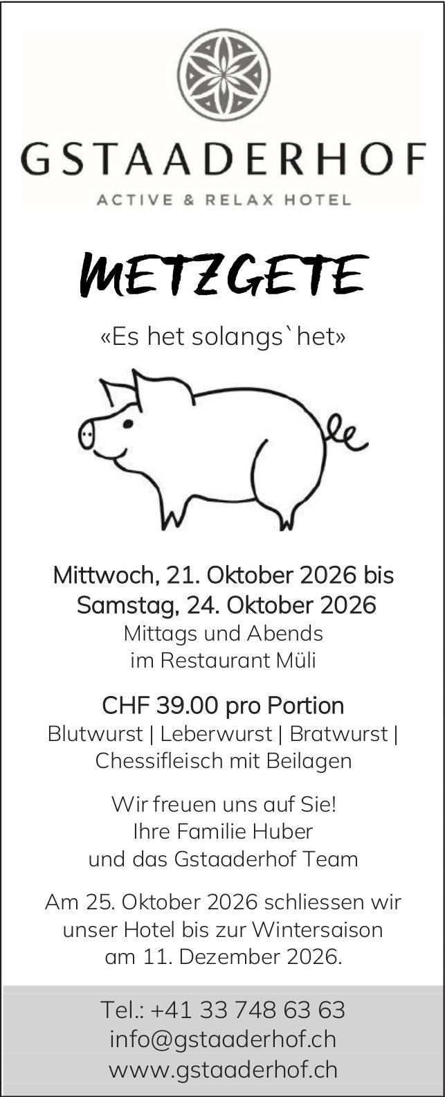METZGETE, 21. - 24. Oktober, Restaurant Müli