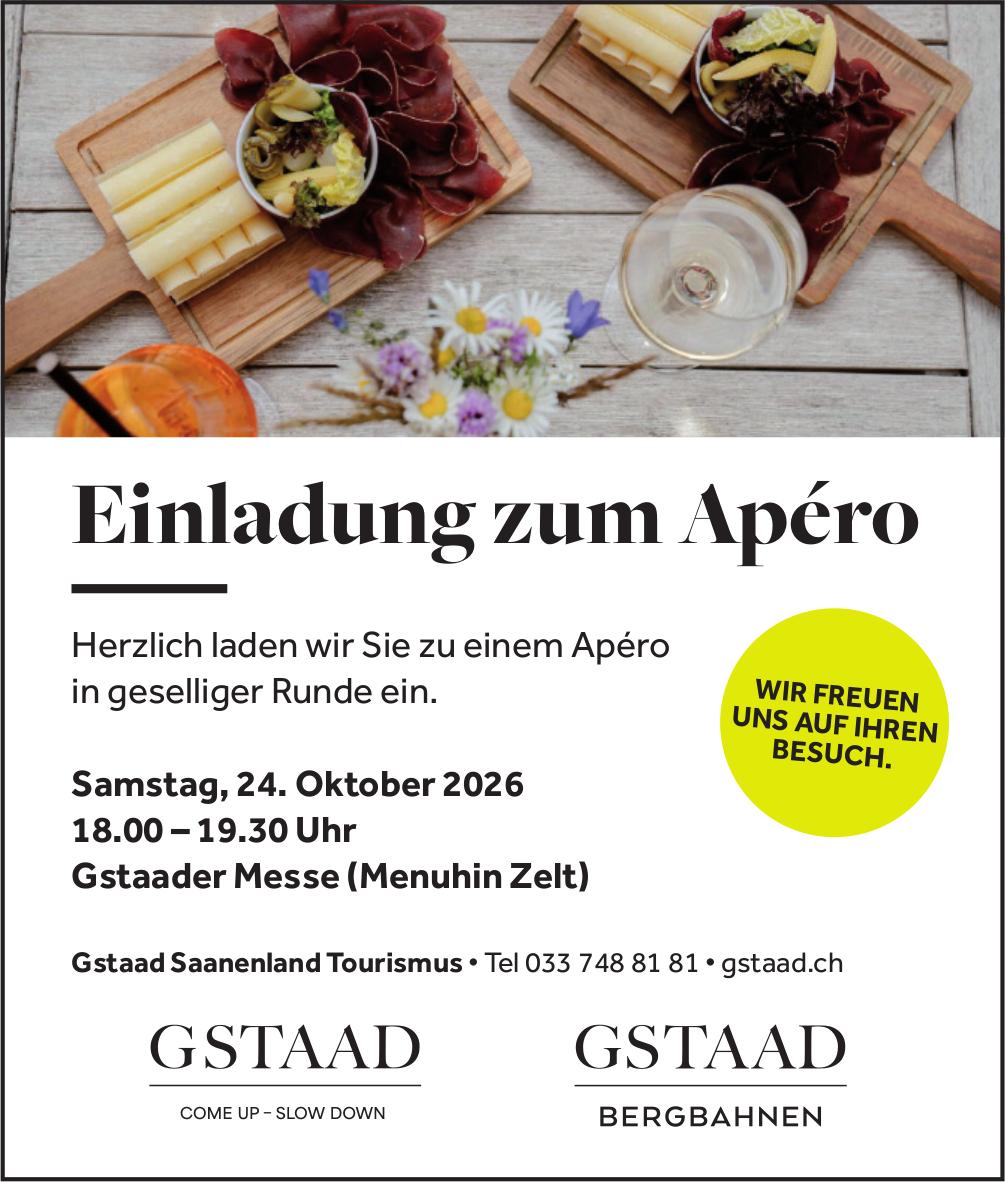 Einladung zum Apéro, 24. Oktober, Gstaader Messe (Menuhin Zelt)