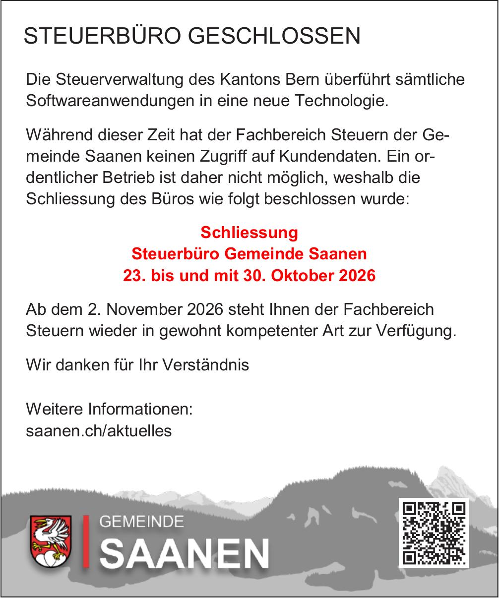 Lokale Gemeinschaft, Gemeinde Saanen, STEUERBÜRO GESCHLOSSEN