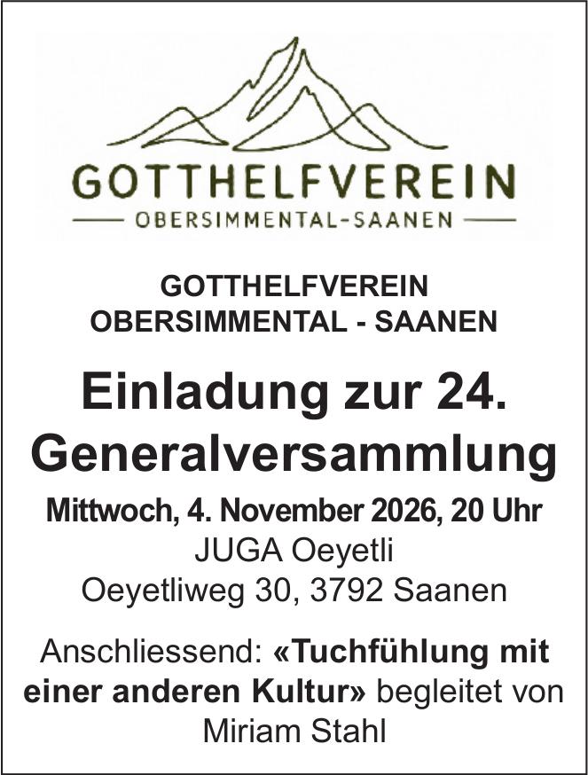Einladung zur 24. Generalversammlung, 4. November, JUGA Oeyetli, Saanen